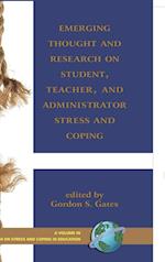 Emerging Thought and Research on Student, Teacher, and Administrator Stress and Coping (Hc)