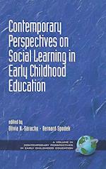 Contemporary Perspectives on Social Learning in Early Childhood Education (Hc)