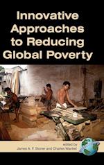 Innovative Approaches to Reducing Global Poverty (Hc)