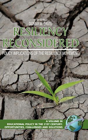 Resiliency Reconsidered