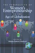 The Perspective of Women's Entrepreneurship in the Age of Globalization (PB)