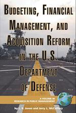 Budgeting, Financial Management, and Acquisition Reform in the U.S. Department of Defense (PB)