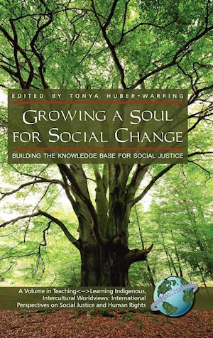 Growing a Soul for Social Change