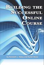 Building the Successful Online Course (PB)