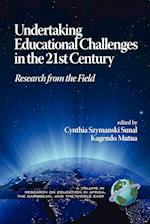 Undertaking Educational Challenges in the 21st Century