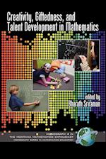 Creativity, Giftedness, and Talent Development in Mathematics (PB)