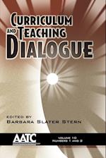 Curriculum and Teaching Dialogue - Volume 10 Issues 1&2 (PB)