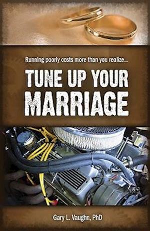 Tune Up Your Marriage