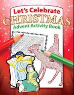 Let's Celebrate Christmas Advent Activity Book