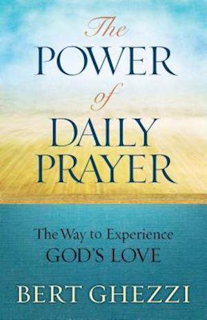 The Power of Daily Prayer