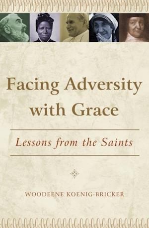 Facing Adversity with Grace