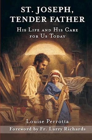 St. Joseph, Tender Father