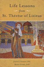 Life Lessons from Therese of Lisieux