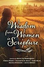 Wisdom from Women in Scripture