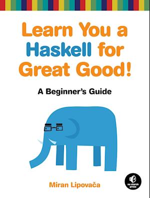 Learn You A Haskell For Great Good