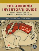 The Arduino Inventor's Guide