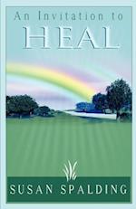 An Invitation to Heal