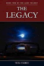 The Legacy: Book Two of the Lane Trilogy 