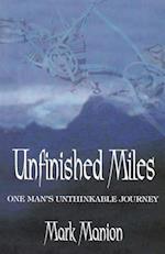 Unfinished Miles