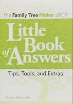 Family Tree Maker 2009 Little Book of Answers