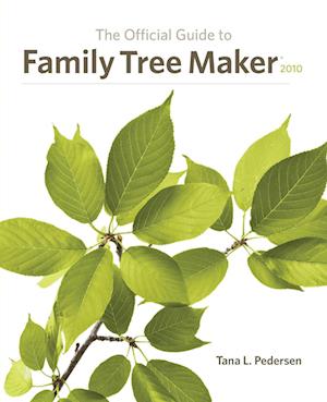 The Official Guide to Family Tree Maker (2010)