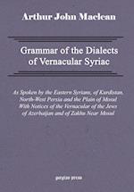 Grammar of the Dialects of Vernacular Syriac