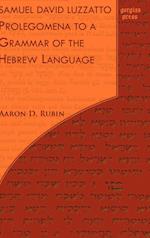 Samuel David Luzzatto: Prolegomena to a Grammar of the Hebrew Language