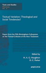 Textual Variation: Theological and Social Tendencies?