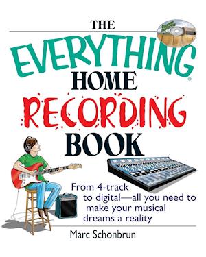 The Everything Home Recording Book