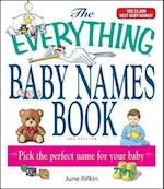 The Everything Baby Names Book, Completely Updated with 5,000 More Names!