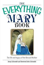 The Everything Mary Book