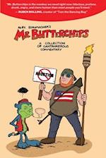 Mr Butterchips • A Collection of Cantankerous Commentary 