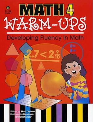 Math Warm-Ups Grade 4: Developing Fluency in Math