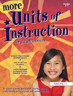 More Units of Instruction for Gifted Learners, Grades 2-7