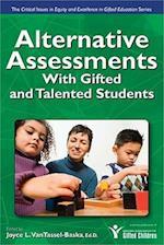 Alternative Assessments with Gifted and Talented Students