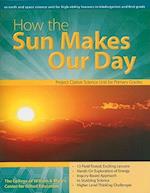How the Sun Makes Our Day