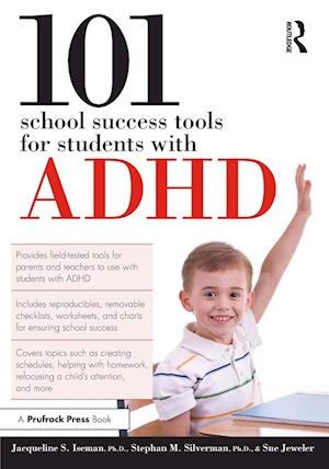 101 School Success Tools for Students with ADHD