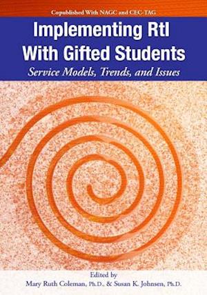 Implementing RTI with Gifted Students