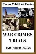 War Crimes Trials and Other Essays