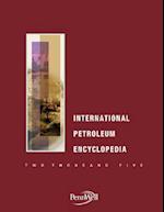 International Petroleum Encyclopedia