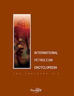 International Petroleum Encyclopedia