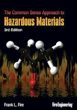 Frank Fire, S:  The Common Sense Approach to Hazardous Mater