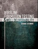 Wireline Formation Testing & Well Deliverability