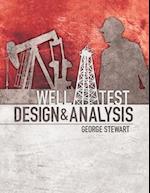 Well Test Design & Analysis