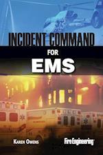 Incident Command for EMS
