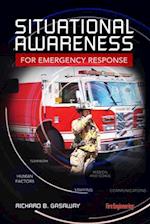 Gasaway, R:  Situational Awareness for Emergency Response