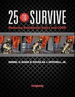 25 to Survive
