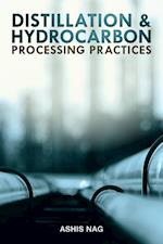 Nag, A:  Distillation and Hydrocarbon Processing Practices