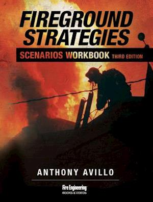 Fireground Strategies Scenarios Workbook