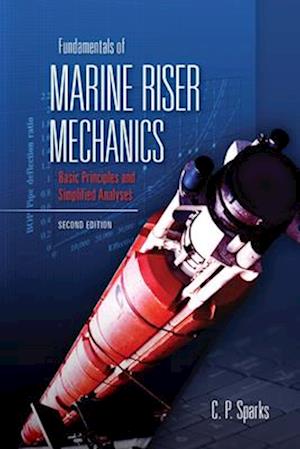 Fundamentals of Marine Riser Mechanics